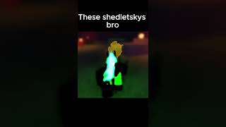 I Love Shedletsky Mains Im One Of Them