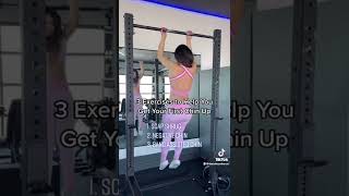 3 Exercises To Help You Get Your First Chin Up