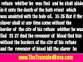 refuge  whither he  was fled  and he shall abide in it unto the death of the high priest  which was anointed with the holy oil   35 26 But if the slayer shall at any time come without the border of  the city of 