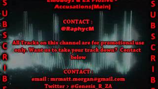 Emoboys & Ex Plosive - Accusations Main