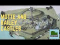 What are Motte and Bailey Castles?