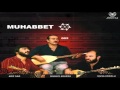 Muhabbet - 2 - Musa Eroğlu - Fatma [© ARDA Müzik]