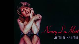 Watch Nancy Lamott Listen To My Heart video