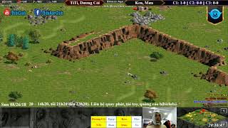 AoE 22 Random Dương Còi, TiTi vs Mưa, Ken Ngày 26/08/2018
