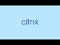 Citrix Features Explained: Private Client/Server App Access with Citrix Secure Private Access