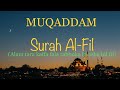 Surah Al-Fil x10 | MUQADDAM | Surah Lazim | Jawi~Rumi~Terjemahan  (Alam tara kaifa fala rabbuka)