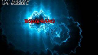 DJ Army - Bumerang ( Electro )