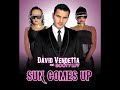 David Vendetta feat. Booty Luv - Sun Comes Up