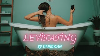 Dj Emrecan - Levitating (Club Mix)