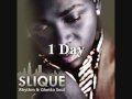 Slique - One Day