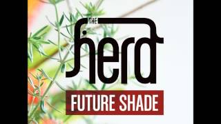 Watch Herd Future Shade video