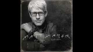 Watch Matt Maher Write Your Love On My Heart video