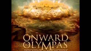 Watch Onward To Olympas Unstoppable video