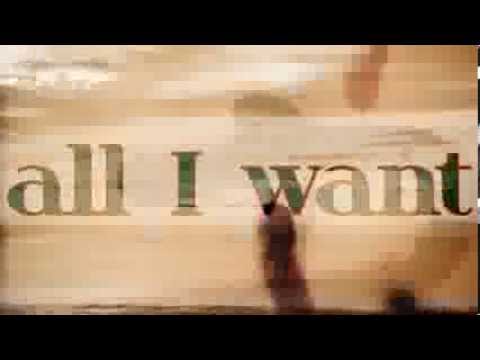 All I Want Is You Video
