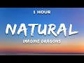 Imagine Dragons - Natural (Lyrics)