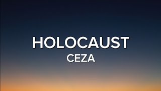 CEZA - HOLOCAUST (lyrics)