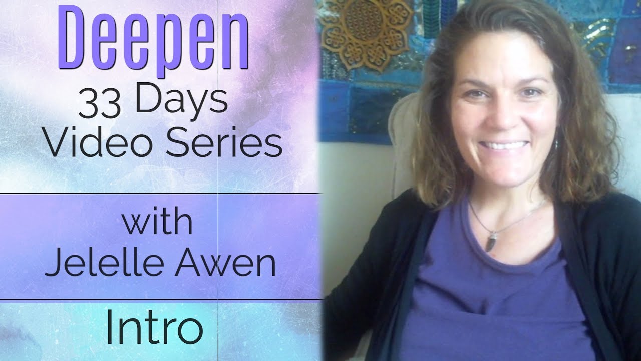 Deepen w/Jelelle Awen