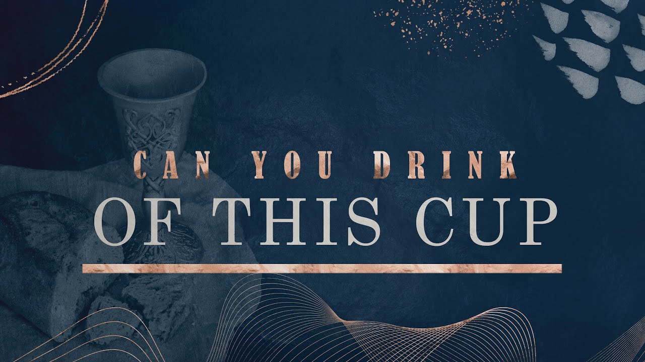 Can You Drink of This Cup - Minister Hannah Jenkins