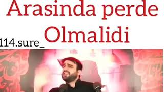Hacı Ramil - Kişiynən Qadın Arasında Pərdə Olmalıdı