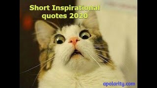 Short inspirational quotes 2020