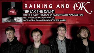 Watch Raining  Ok Break The Calm video