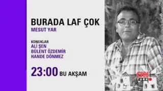 Burada Laf Çok - Tanıtım 10.07.2013
