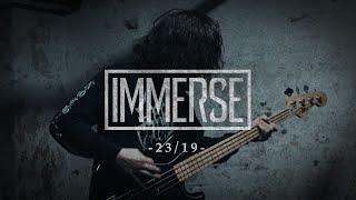 Immerse - 23/19