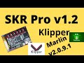 SKR Pro v1.x - Klipper install
