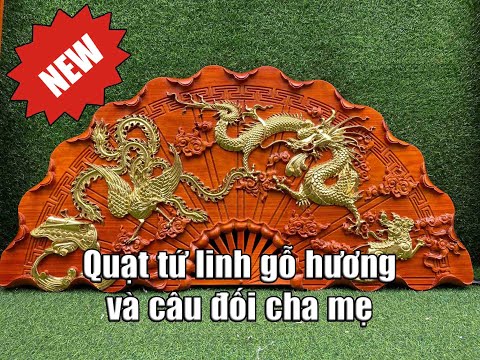 Bộ tranh thờ phong thủy tứ linh | Quạt gỗ và tranh gỗ câu đối cha mẹ