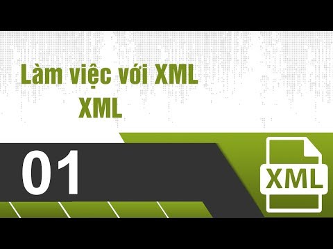 Lập Trình PHP - Bài 1 Làm việc với XML Phần 1