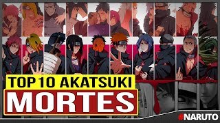 10 MORTES membros AKATSUKI - Anime NARUTO? | Canal TOP 10 ?