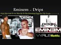 Eminem - Drips