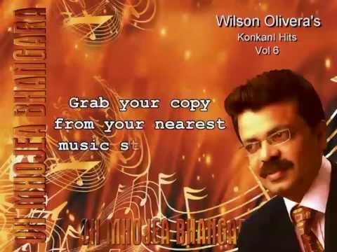Wilson Oliveras- Konkani Hits (Vol.6) OH MHOJEA BHANGARA