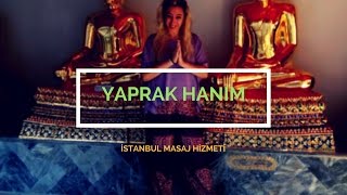 İstanbul Masöz Yaprak Hanım Masaj Tei