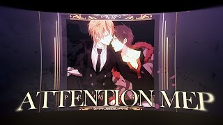 ? ATTENTION ? || ANIME LOVE MEP