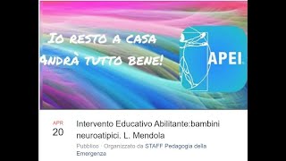 Intervento Educativo Abilitante: bambini neuroatipici. Laura Mendola