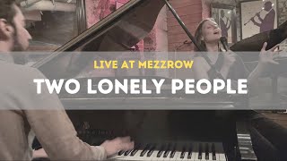 Lucy Wijnands Ft. Gadi Lehavi - LIVE at Mezzrow NYC Performing "Two Lonely People"
