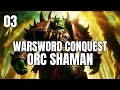 TOUGHEST START SO FAR | WARSWORD CONQUEST [ORC] Part 3 Warband Mod Gameplay w/ Commentary
