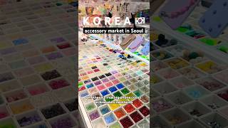 Dongdaemun Accessory Market A Diy Paradise In Seoul