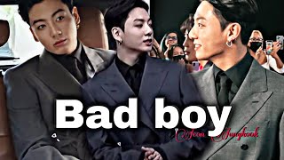 Jungkook Fmv Bad Boy