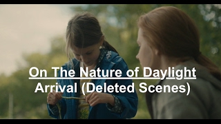 On The Nature Of Daylight Arrival Deleted Scenes On The Nature Of Daylight Arrival Deleted Scenes