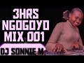 DJ SONNIE M NGOGOYO MIX 001 _3HRS