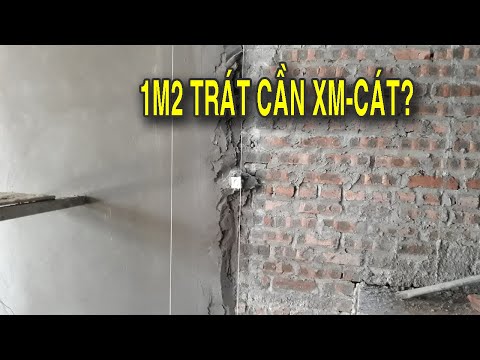 1m2 trát cần bao nhiêu Xi măng - Cát ✅| Hướng dẫnTính vật tư xây nhà
