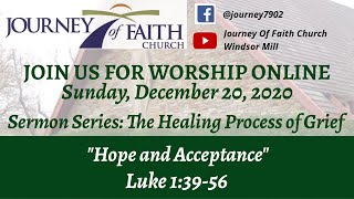 "Hope and Acceptance" December 20, 2020 Worship Service