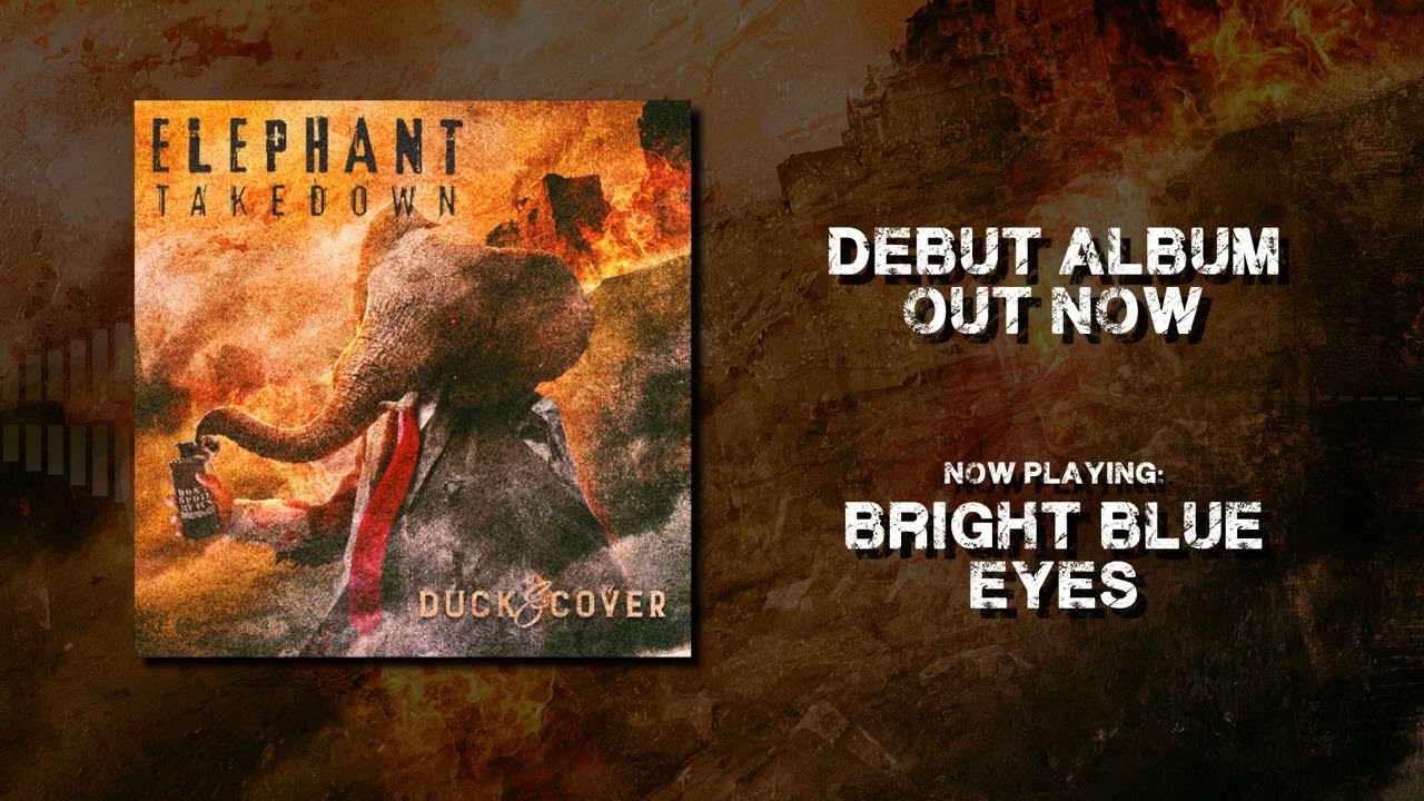 Bright Blue Eyes (AUDIO) by Elephant Takedown