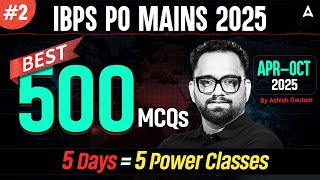 Ibps Po Mains 2025 Top 500 Current Affairs Mcqs For Maximum Score By Ashish Gautam