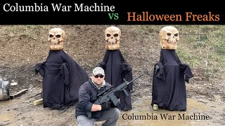 Columbia War Machine Vs Halloween Freaks!!!                Columbia War Machine