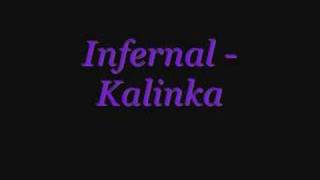 Watch Infernal Kalinka video