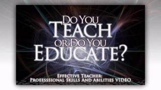 Effective Teacher: Professional Skills & Abilities Video