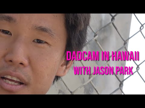 Dadcam in Hawaii - Featuring Jason Park